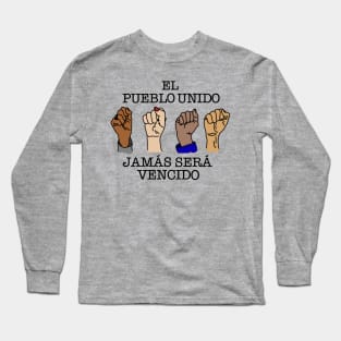 EL PUEBLO UNIDO Long Sleeve T-Shirt